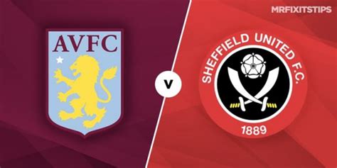 sheffield united betting tips|Aston Villa vs Sheffield United Premier League predictions  .